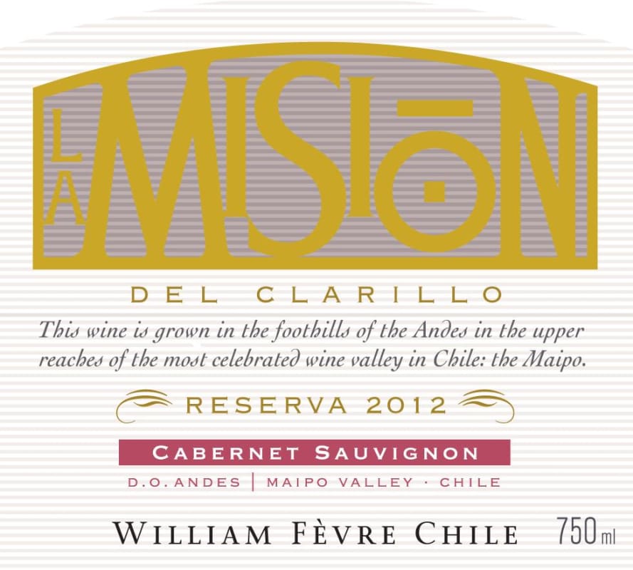 William Fevre (Chile) La Mision Reserva Cabernet Sauvignon 2012 Front Label