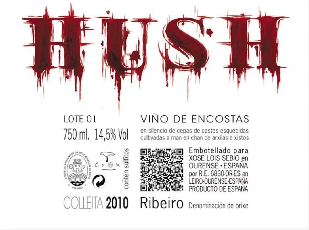 Xose Lois Sebio Hush Colleita 2010 Front Label
