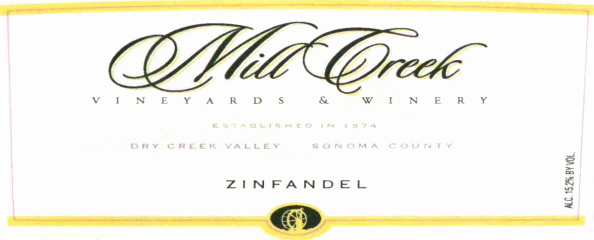 Mill Creek Dry Creek Zinfandel 2007 Front Label