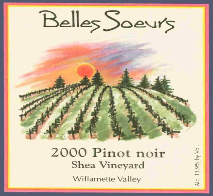Beaux Freres Belles Soeurs Shea Vineyard Pinot Noir 2000 Front Label