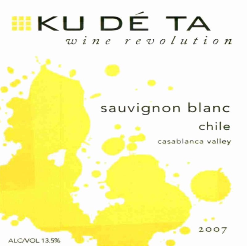 Ku De Ta Wine Revolution Sauvignon Blanc 2007 Front Label