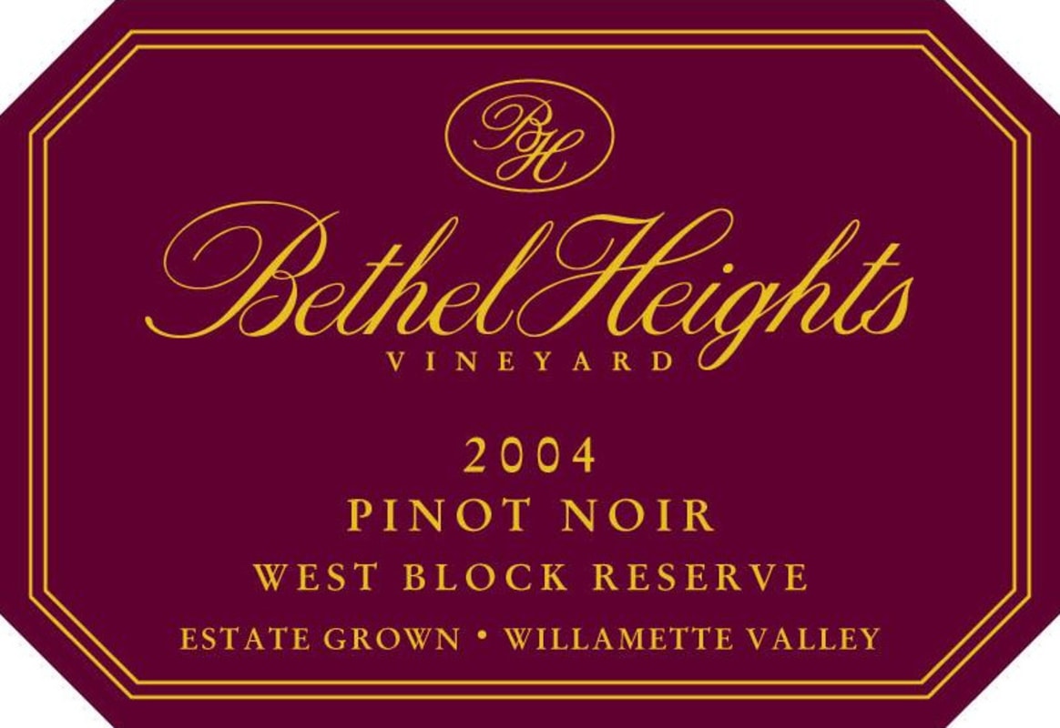 Bethel Heights West Block Reserve Pinot Noir 2004 Front Label