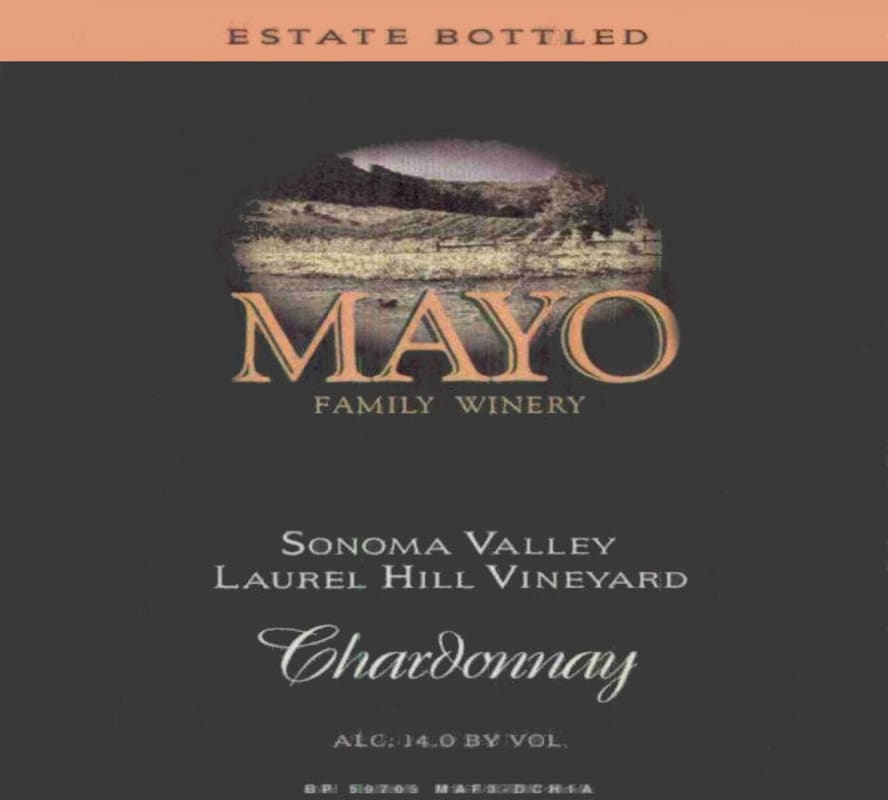 Mayo Family Laurel Hill Chardonnay 2004 Front Label
