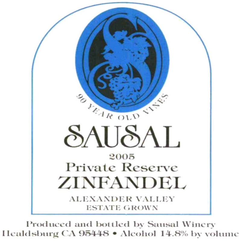 Sausal Winery Private Reserve Zinfandel 2005 Front Label