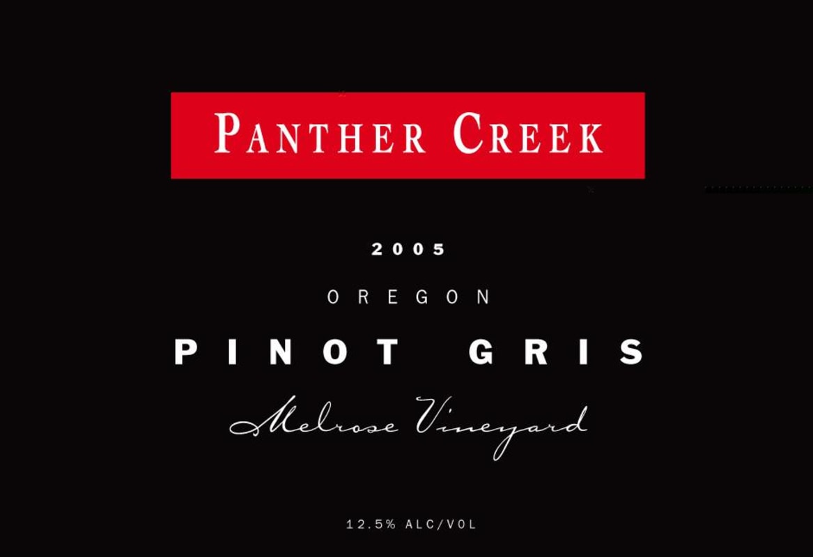 Panther Creek Melrose Pinot Gris 2005 Front Label