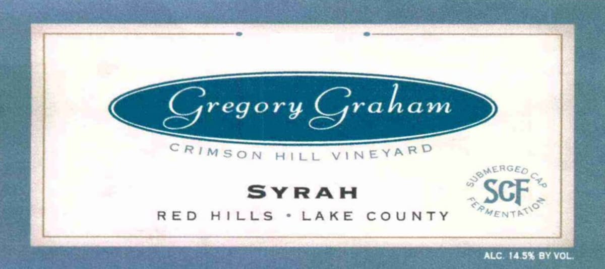 Gregory Graham Crimson Hill Vineyard Syrah 2006 Front Label