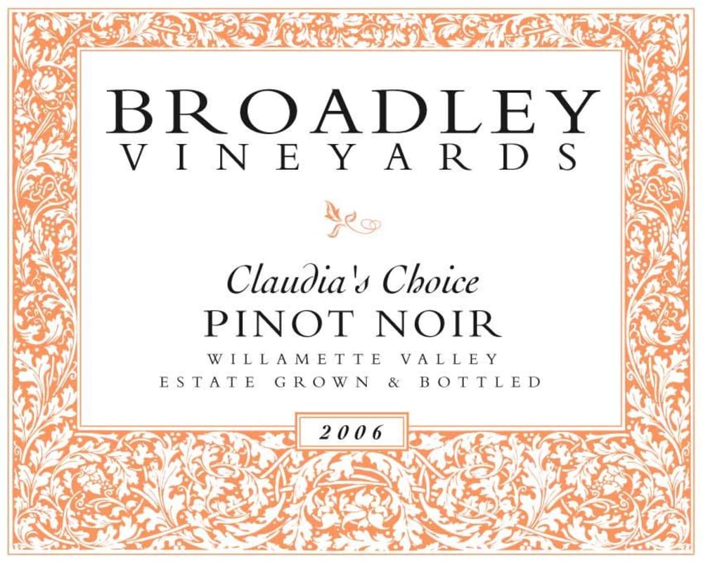 Broadley Claudia's Choice Pinot Noir 2006 Front Label