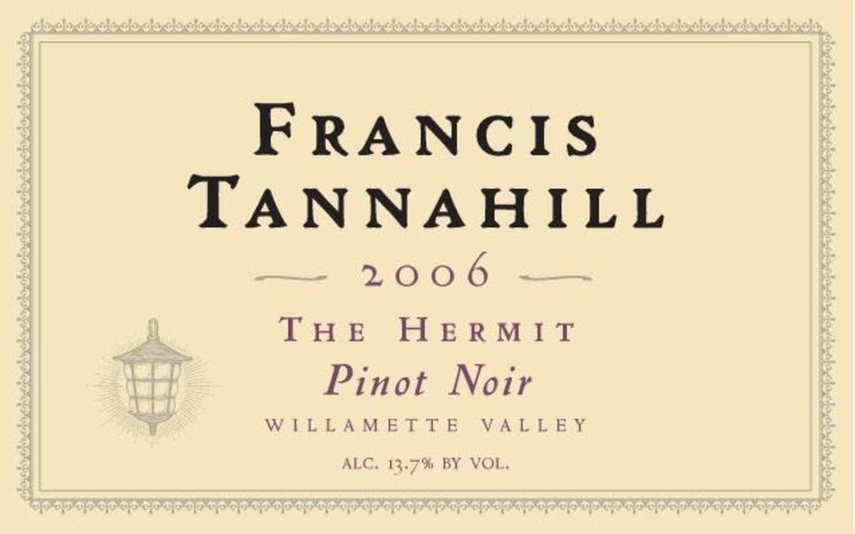 Francis Tannahill The Hermit Pinot Noir 2006 Front Label