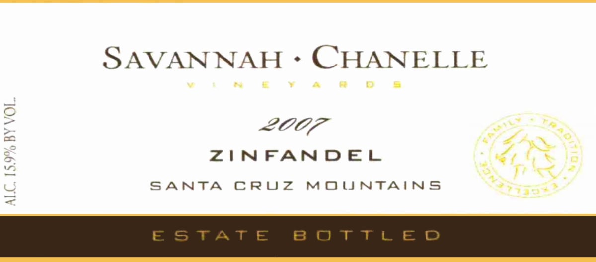 Savannah-Chanelle Estate Zinfandel 2007 Front Label