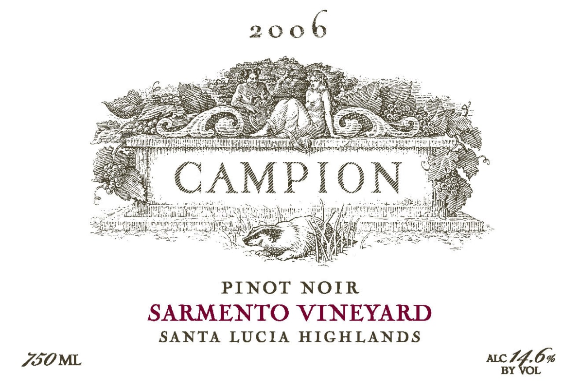 Campion Sarmento Vineyard Pinot Noir 2006 Front Label