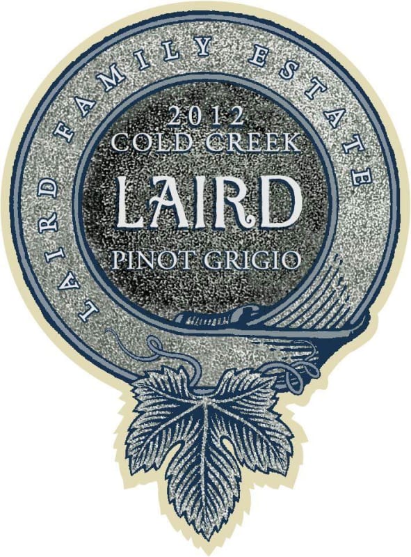 Laird Family Estate Cold Creek Ranch Pinot Grigio 2012 Front Label