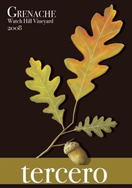 Tercero Watch Hill Vineyard Granache 2008 Front Label