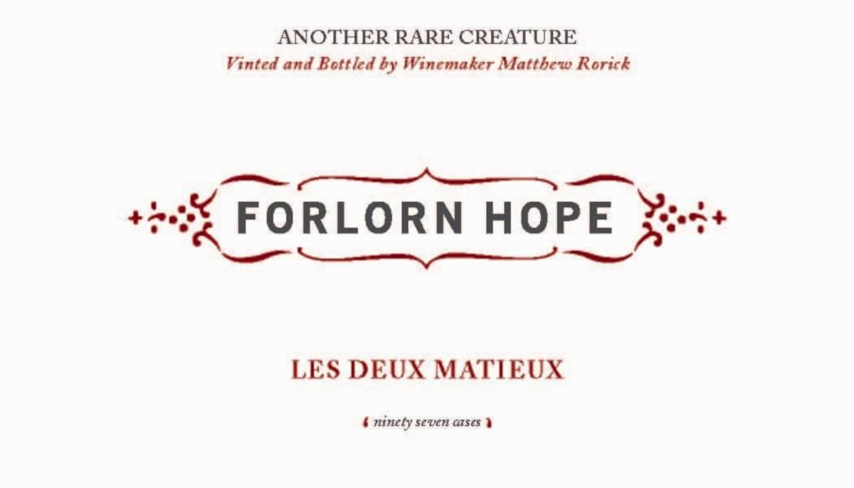 Forlorn Hope Les Deux Mathieux Petite Sirah 2009 Front Label