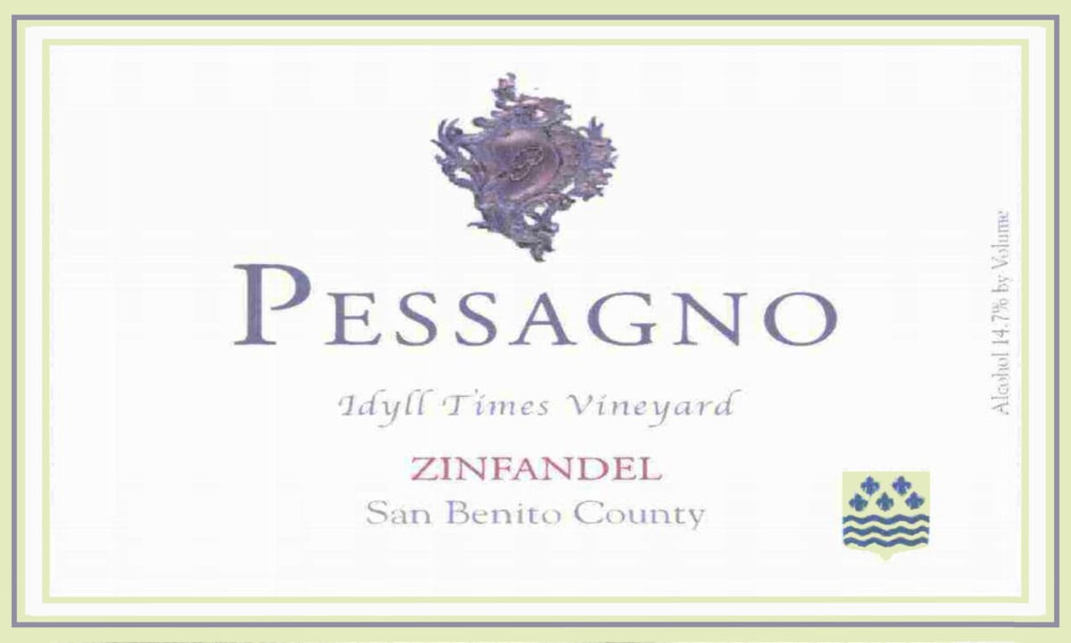 Pessagno Winery Idyll Times Zinfandel 2012 Front Label