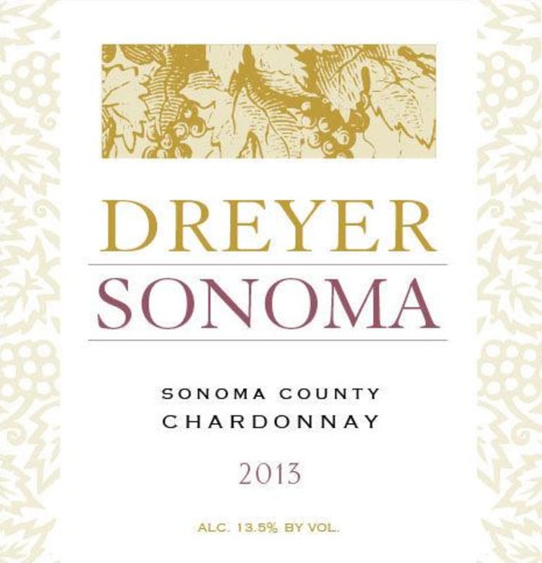 Dreyer-Sonoma Chardonnay 2013 Front Label