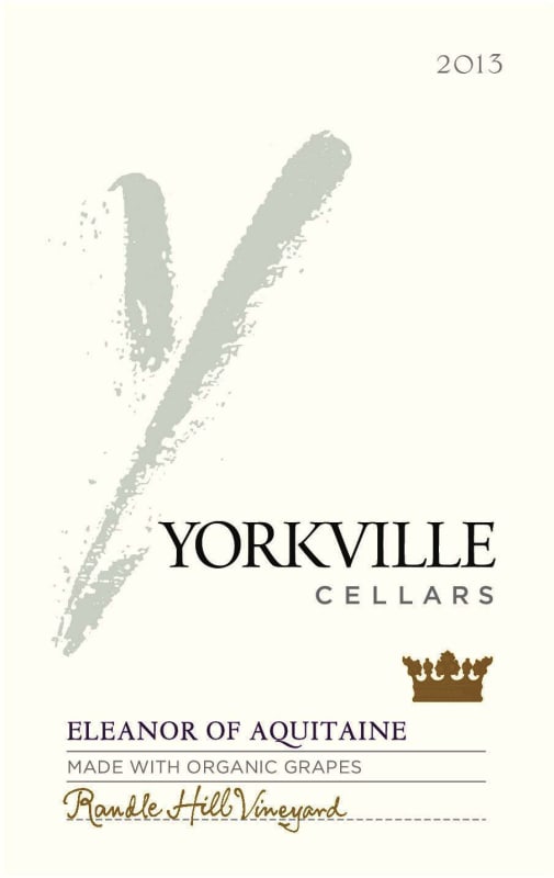 Yorkville Cellars Eleanor of Aquitaine 2013 Front Label