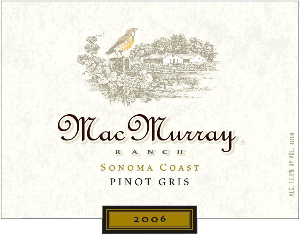 MacMurray Estate Vineyards Sonoma Coast Pinot Gris 2006 Front Label