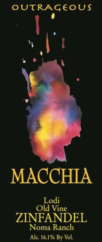 Macchia Winery Noma Ranch Outrageous Old Vine Zinfandel 2011 Front Label