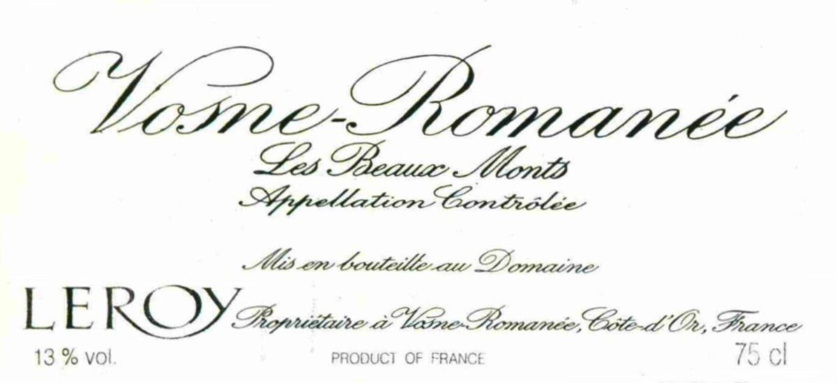 Domaine Leroy Vosne Romanee les Beaux Monts 2002 Front Label