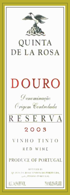 Quinta de la Rosa La Rosa Reserva 2003 Front Label