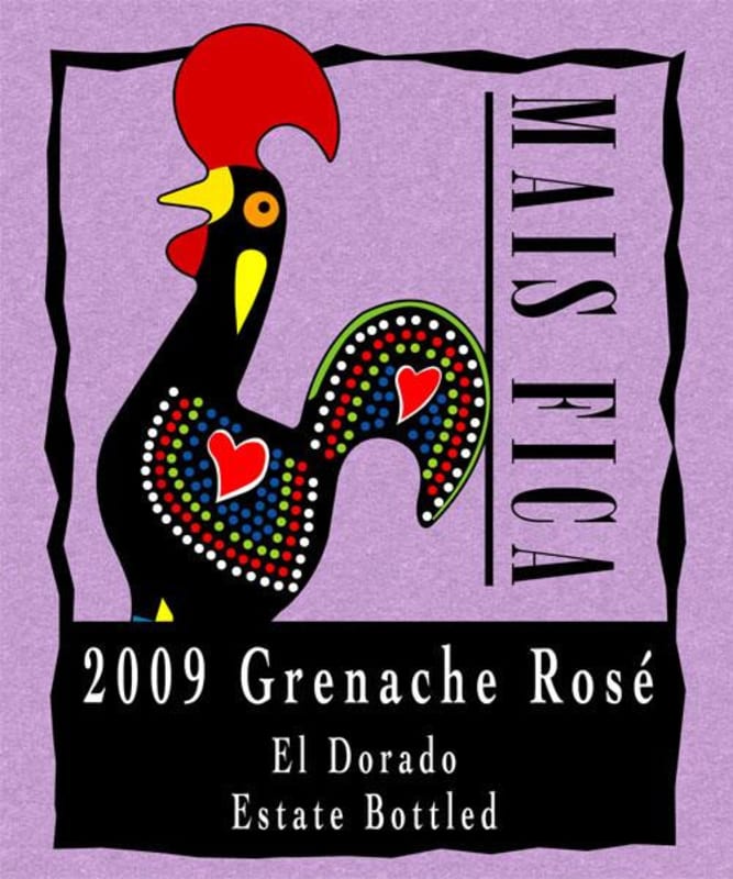 Mais Fica Winery Grenache Rose 2009 Front Label