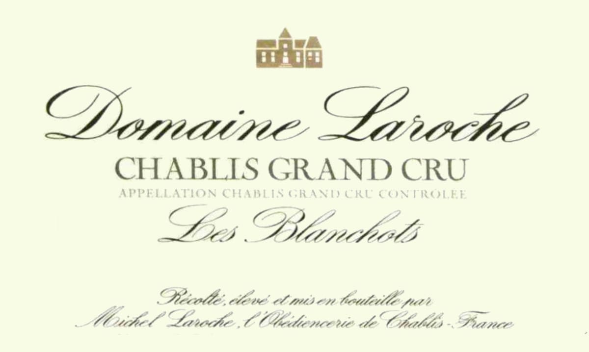 Domaine Laroche Chablis Les Blanchots Grand Cru 2005 Front Label