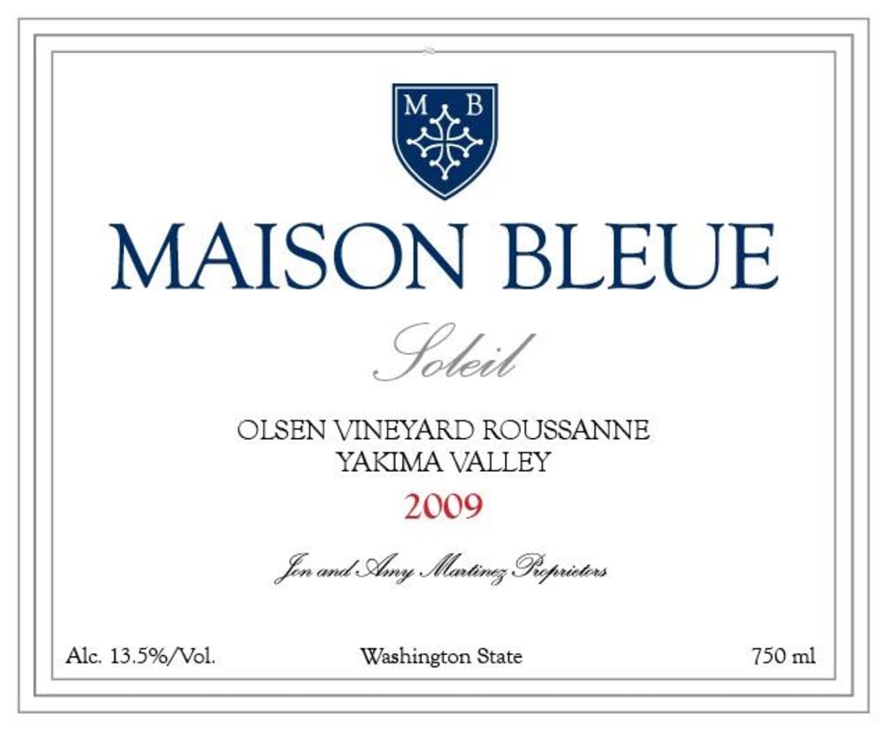 Maison Bleue Winery Soleil Olsen Vineyard Roussanne 2009 Front Label