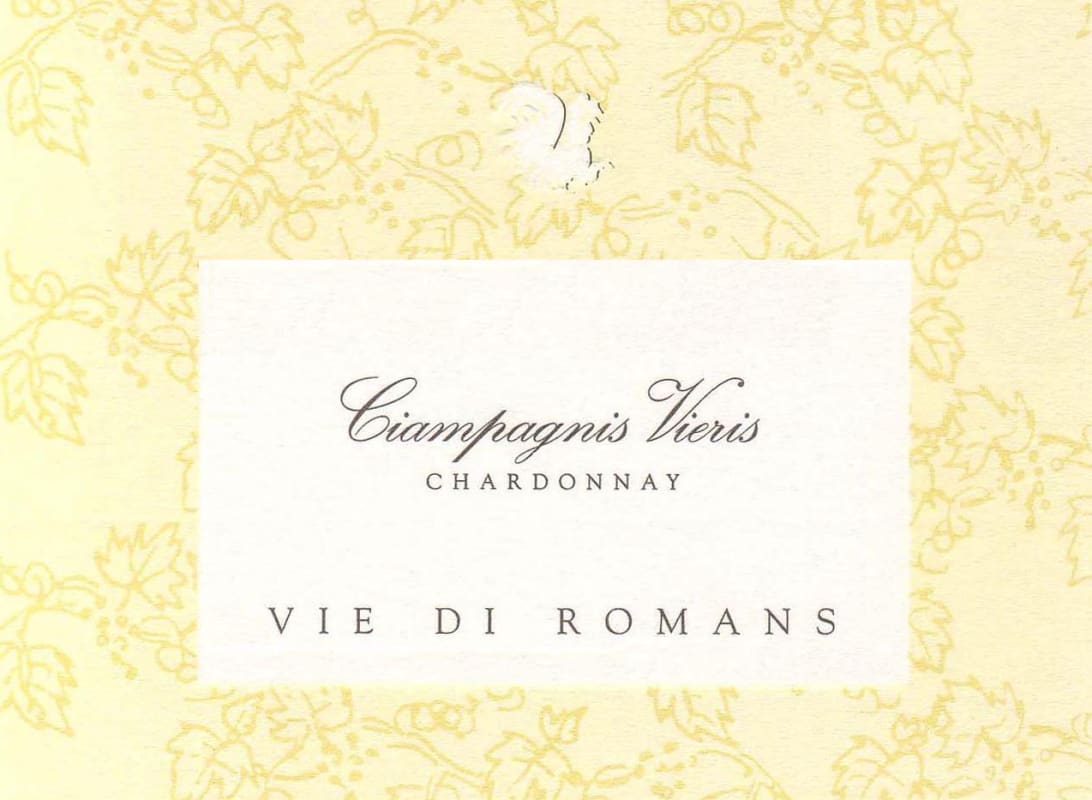 Vie di Romans Ciampagnis Chardonnay 2005 Front Label