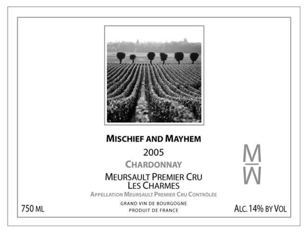 Mischief and Mayhem Meursault Les Charmes Premier Cru 2005 Front Label