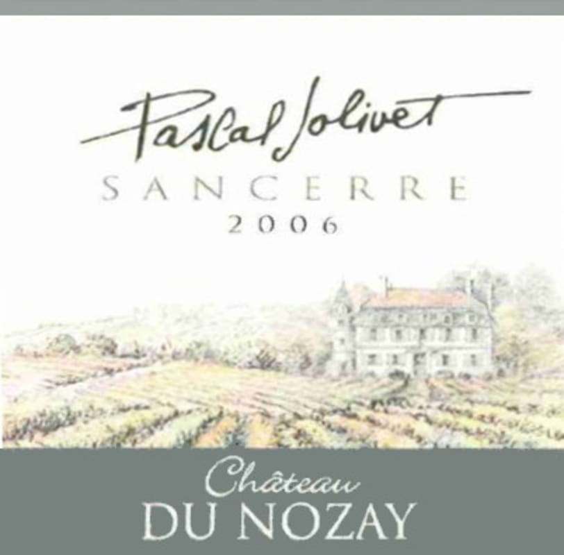 Pascal Jolivet Sancerre Chateau Du Nozay 2006 Front Label