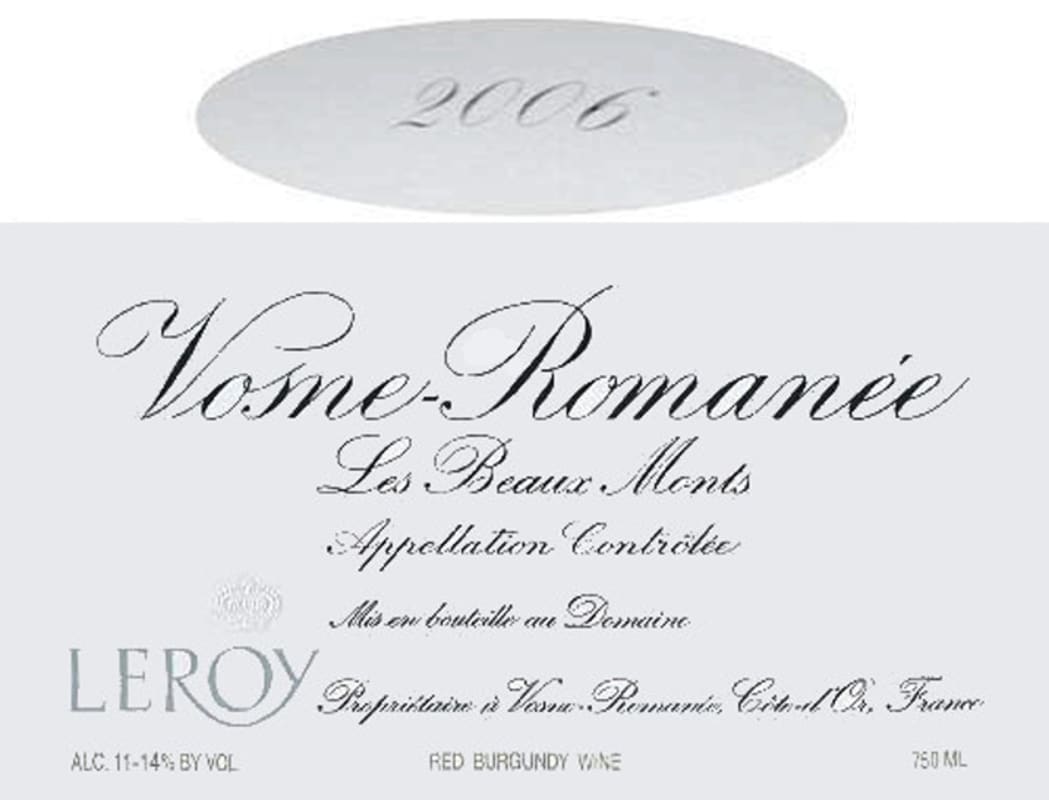 Domaine Leroy Vosne Romanee les Beaux Monts 2006 Front Label