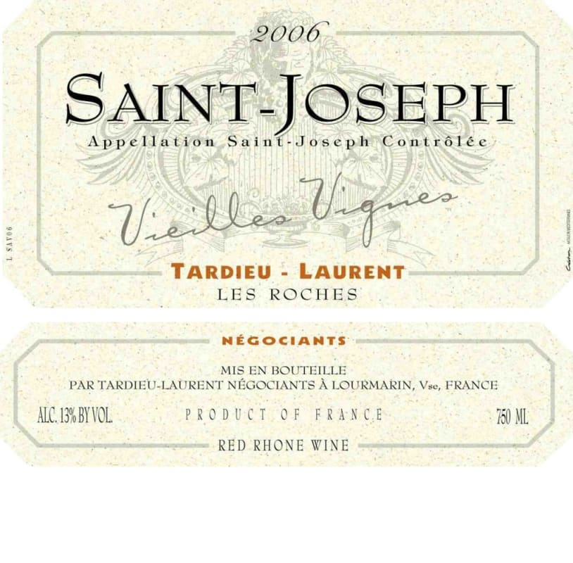 Tardieu-Laurent Saint-Joseph Les Roches Vieilles Vignes 2006 Front Label
