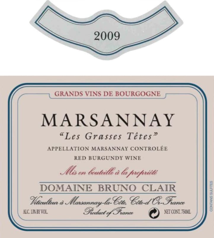 Bruno Clair Marsannay Les Grasses Tetes 2009 Front Label
