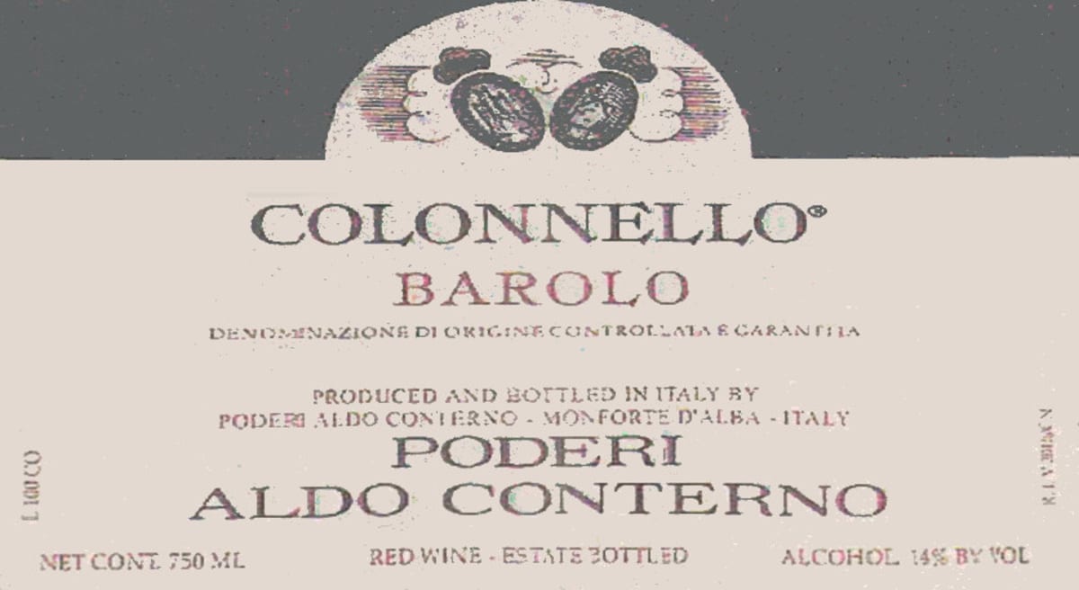 Aldo Conterno Colonnello Barolo 2009 Front Label