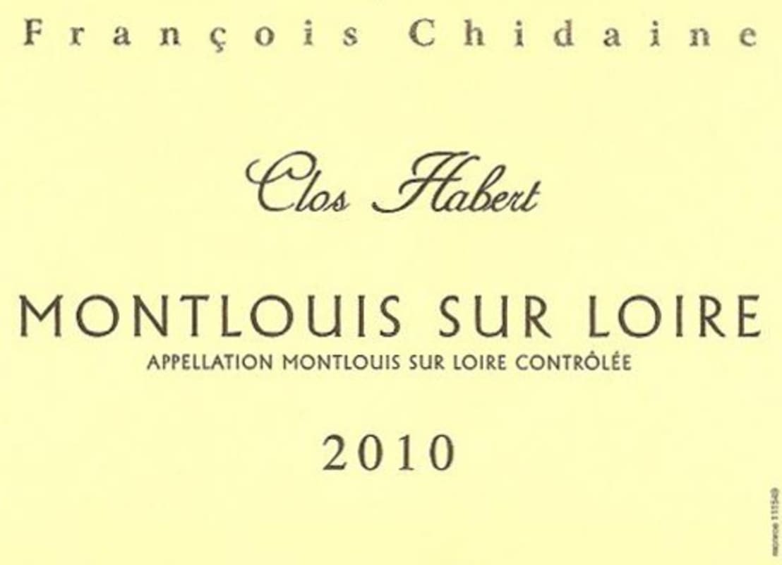Francois Chidaine Montlouis Clos Habert 2010 Front Label
