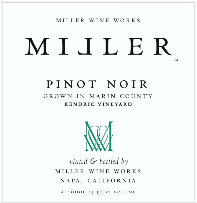 Miller Wine Works Kendric Vineyard Pinot Noir 2006 Front Label