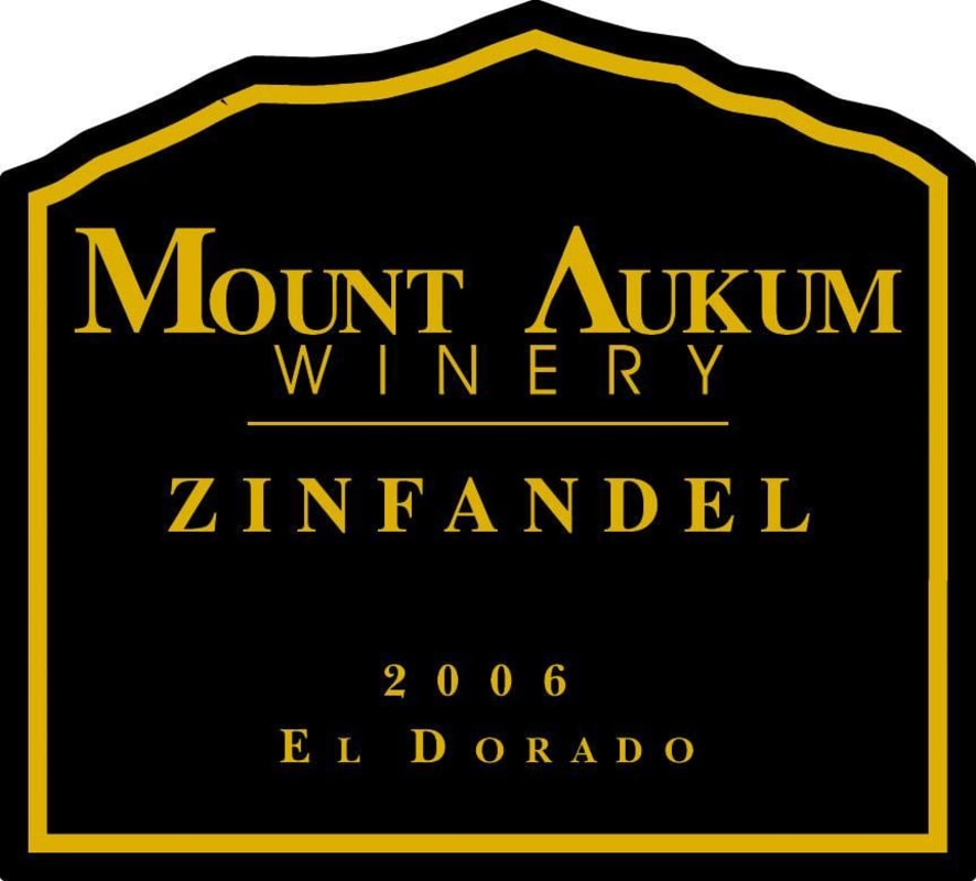 Mount Aukum Winery Zinfandel 2006 Front Label