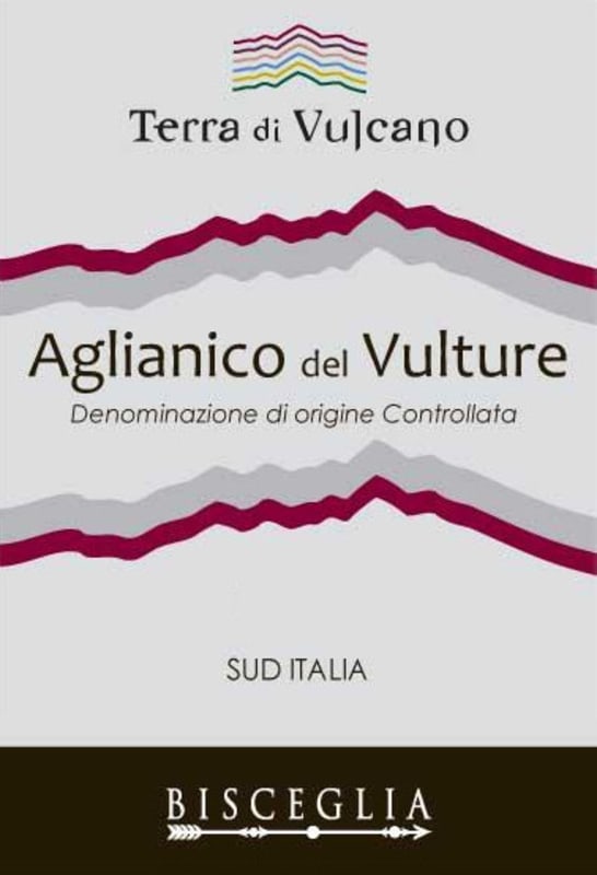 Azienda Bisceglia Aglianico del Vulture Terra di Vulcano 2011 Front Label