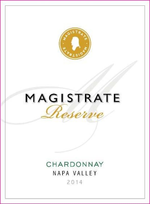 Magistrate Napa Valley Reserve Chardonnay 2014 Front Label