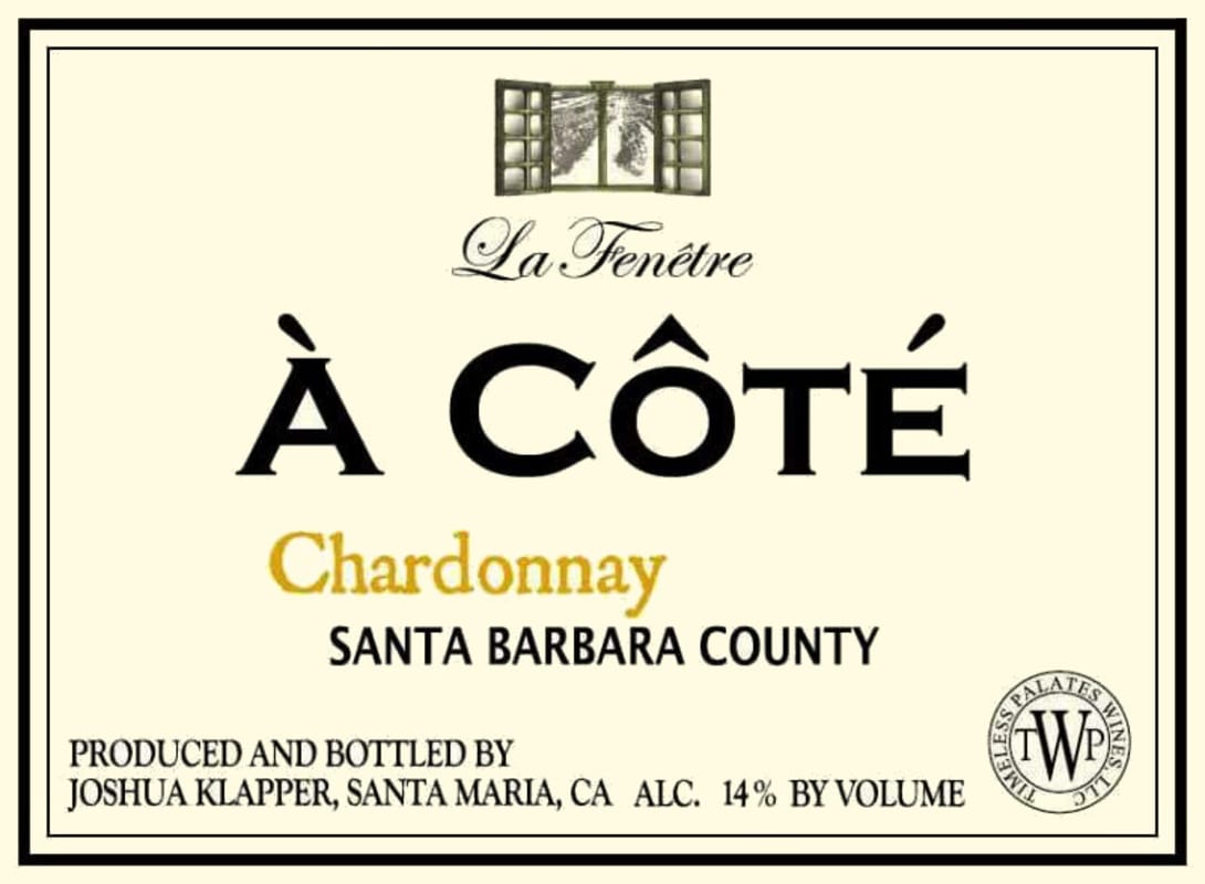 La Fenetre A Cote Chardonnay 2013 Front Label