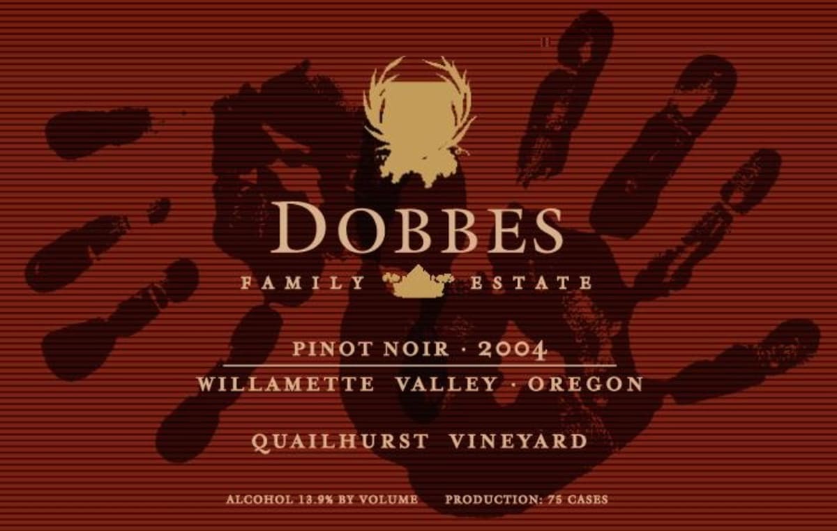 Dobbes Family Winery Quailhurst Vineyard Pinot Noir 2004 Front Label