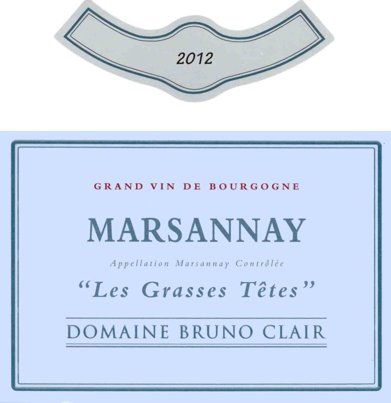 Bruno Clair Marsannay Les Grasses Tetes 2012 Front Label