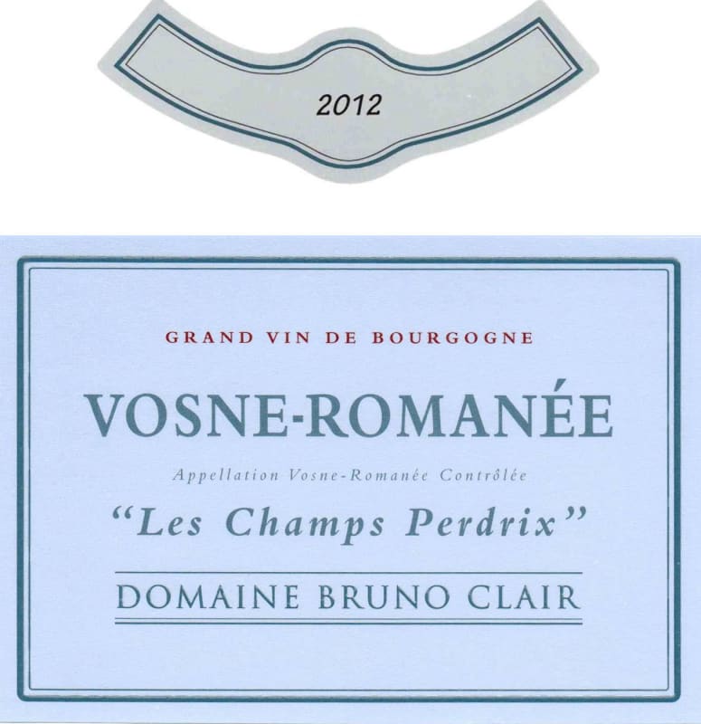 Bruno Clair Vosne Romanee Champs Perdrix 2012 Front Label