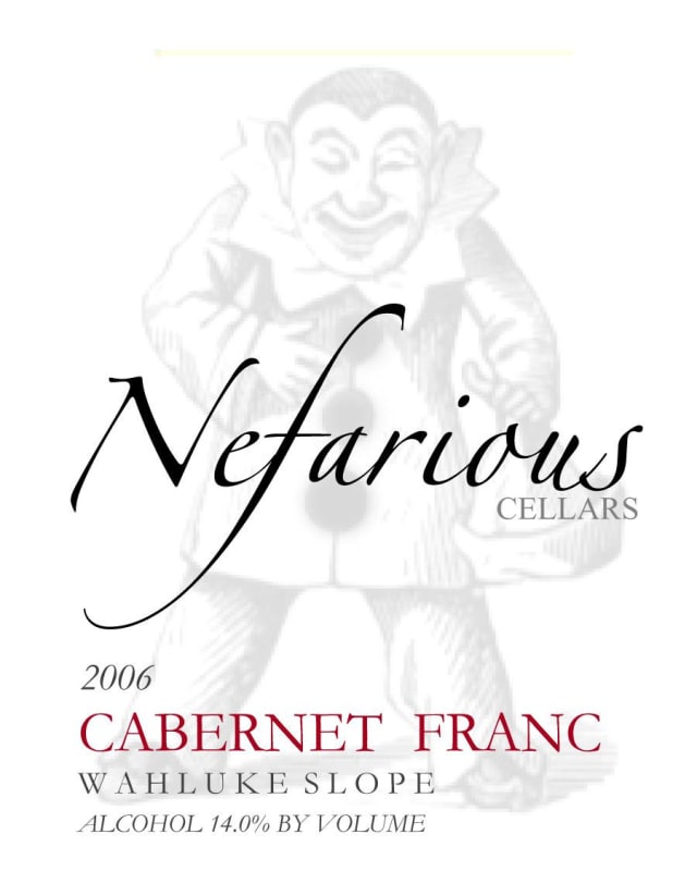 Nefarious Cellars Cabernet Franc 2006 Front Label