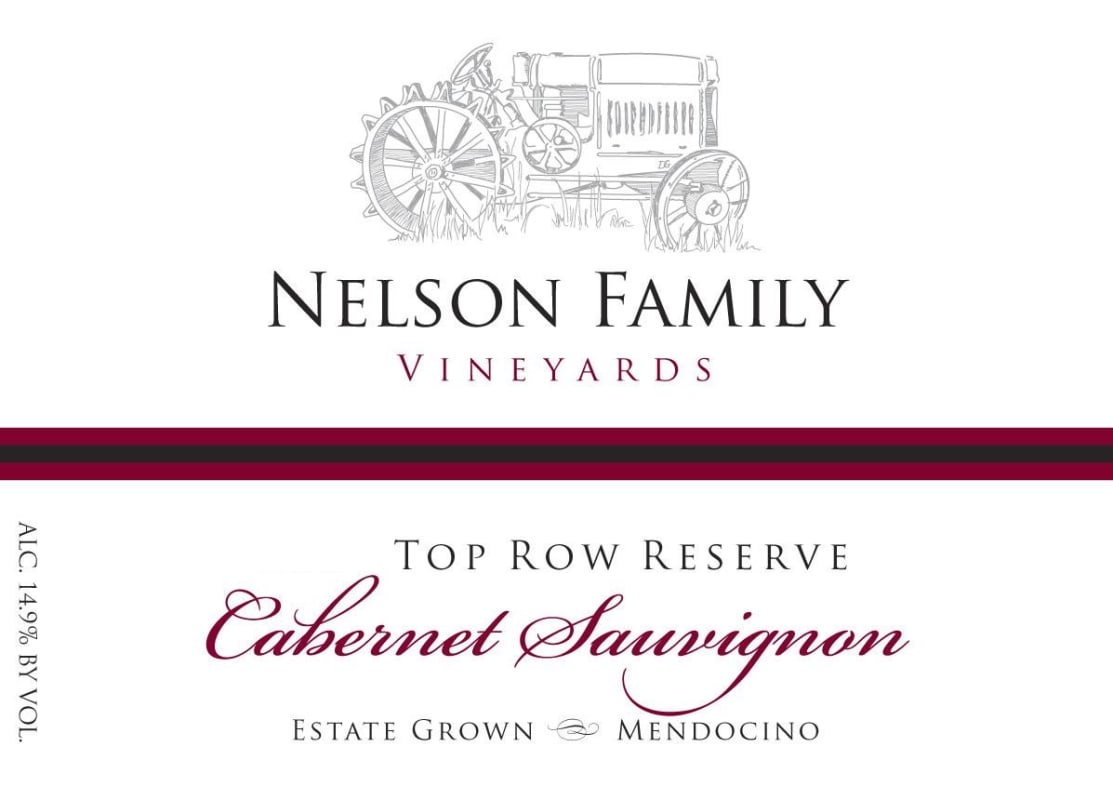 Nelson Family Vineyards Grown Top Row Reserve Cabernet Sauvignon 2007 Front Label