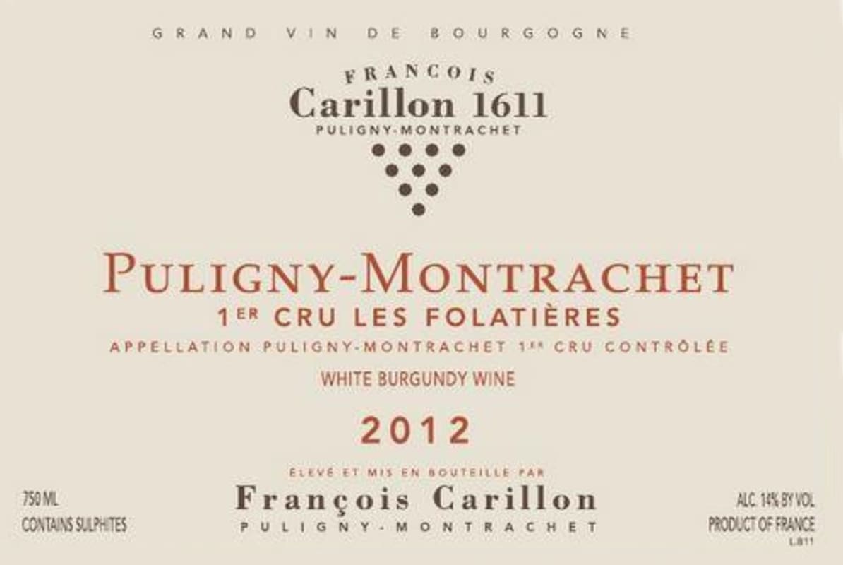 Francois Carillon Puligny-Montrachet Les Folatieres Premier Cru 2012 Front Label