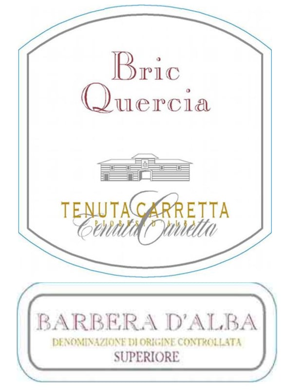 Tenuta Carretta Bric Quercia 2013 Front Label