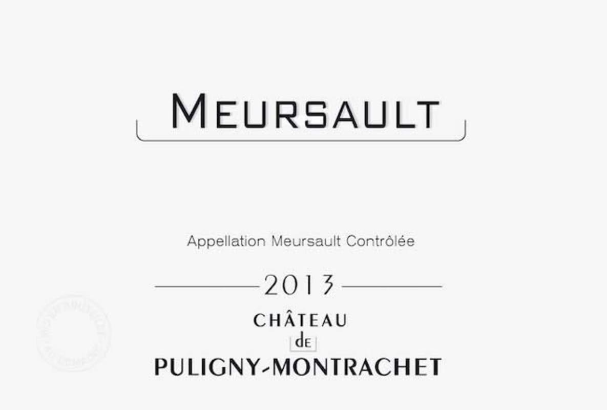Chateau de Puligny-Montrachet Meursault 2013 Front Label