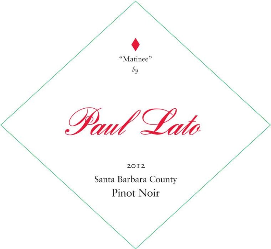 Paul Lato Matinee Pinot Noir 2012 Front Label