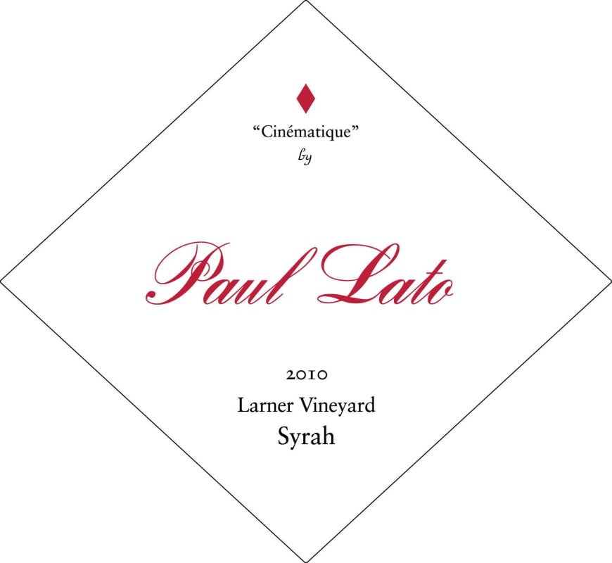 Paul Lato Cinematique Larner Vineyard Syrah 2010 Front Label